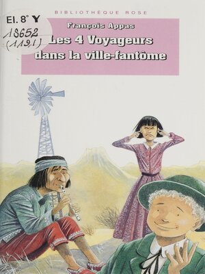 cover image of Les 4 Voyageurs dans la ville fantôme